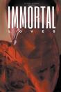 Immortal Loves - Preview