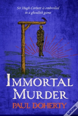 Capa do artigo Immortal Murder (Hugh Corbett Mysteries, Book 25)