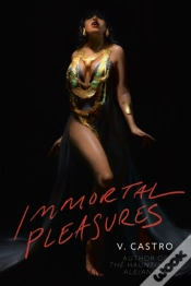 Capa do artigo Immortal Pleasures