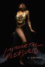 Immortal Pleasures - Preview