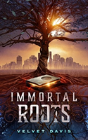 Immortal Roots - Preview