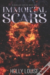 Immortal Scars