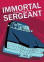Immortal Sergeant - Preview