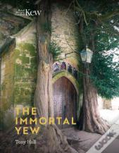 Immortal Yew, The