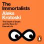 Immortalists - Preview
