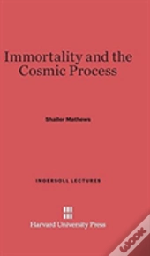Immortality And The Cosmic Process