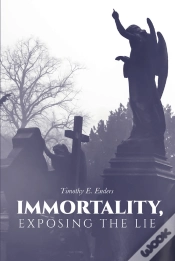 Capa do artigo Immortality, Exposing The Lie