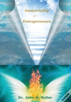Capa do artigo Immortality For Entrepreneurs