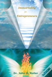 Capa do artigo Immortality For Entrepreneurs