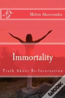 Immortality