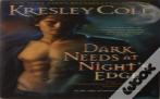 Immortals After Dark #4: Dark Needs At Night'S Edge