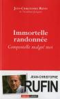 Immortelle Randonnée ; Compostelle Malgré Moi - Preview