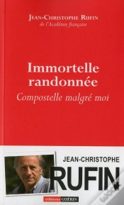 Capa do artigo Immortelle Randonnée ; Compostelle Malgré Moi