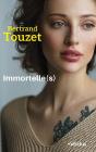 Immortelle(S) - Preview