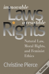 Immovable Laws, Irresistible Rights