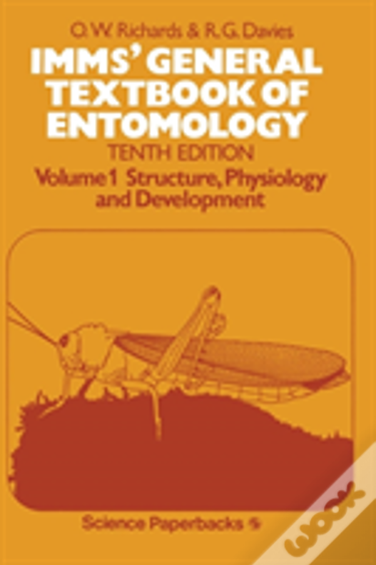 Imms' General Textbook Of Entomology : Volume I: Structure, Physiology And Development