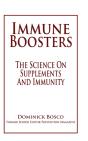 Immune Boosters: The Science On Suppleme - Preview