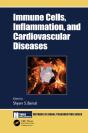 Immune Cells, Inflammation, And Cardiovascular Diseases - Preview