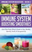 Immune System Boosting  Smoothies