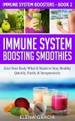 Immune System Boosting Smoothies