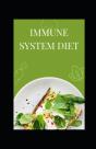 Immune System Diet - Preview