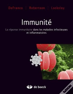 Capa do artigo Immunité ; La Réponse Immunitaire Dans Les Maladies Infectieuses Et Inflammatoires