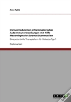 Capa do artigo Immunmodulation Inflammatorischer Autoimmunerkrankungen Mit Hilfe Mesenchymaler Stroma-/Stammzellen