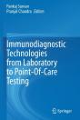 Immunodiagnostic Technologies From Laboratory To Point-Of-Care Testing - Preview
