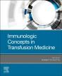 Immunologic Concepts In Transfusion Medicine - Preview