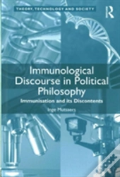 Immunological Discourse In Political Philosophy