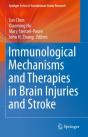 Immunological Mechanisms And Therapies In Brain Injuries And Stroke - Preview