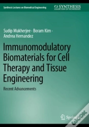 Capa do artigo Immunomodulatory Biomaterials For Cell Therapy And Tissue Engineering