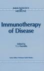 Immunotherapy Of Disease - Preview