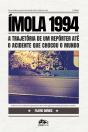 Ímola 1994 - Preview