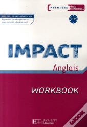 Impact ; 1ère Séries Technologiques ; Workbook