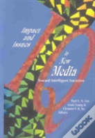 Impact And Issues In New Media