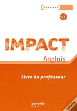 Capa do artigo Impact; Anglais ; 2nde ; Livre Du Professeur