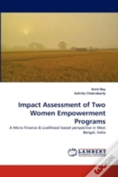 Impact Assessment Of Two Women Empowerment Programs