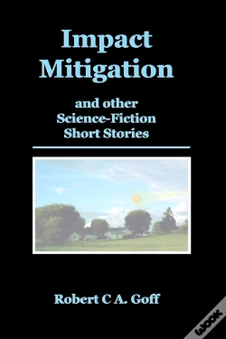 Capa do artigo Impact Mitigation And Other Science-Fiction Short Stories