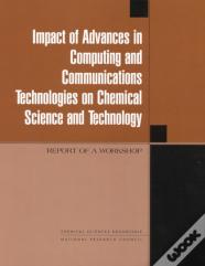 Impact Of Advances In Computing And Communications Technologies On Chemical Science And Technology