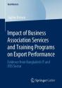 Impact Of Business Association Services And Training Programs On Export Performance - Preview