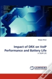 Impact Of Drx On Voip Performance And Battery Life