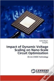 Capa do artigo Impact Of Dynamic Voltage Scaling On Nano-Scale Circuit Optimization