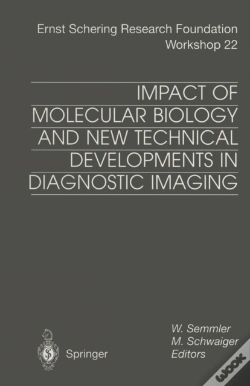 Capa do artigo Impact Of Molecular Biology And New Technical Developments In Diagnostic Imaging