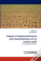 Impact Of Physicochemical Soil Characteristics Of On Cotton Yield