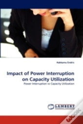 Impact Of Power Interruption On Capacity Utilization