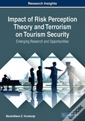 Capa do artigo Impact Of Risk Perception Theory And Terrorism On Tourism Security
