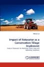 Impact Of Rotavator As A Conservation Tillage Implement - Preview
