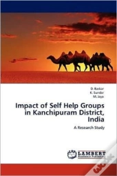 Impact Of Self Help Groups In Kanchipuram District, India
