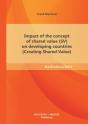 Impact Of The Concept Of Shared Value (Sv) On Developing Countries (Creating Shared Value) - Preview